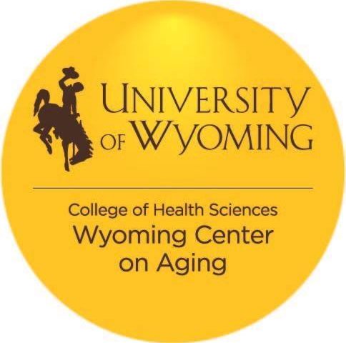 University of Wyoming - WYOMING CENTER ON AGING